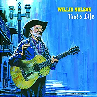 Willie Nelson : That's Life